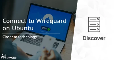 How to Connect to Wireguard VPN on Ubuntu?